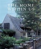 Bobby McAlpine, Susan Sully - The Home Within Us