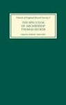 Jeremy Gregory, Jeremy Gregory - The Speculum of Archbishop Thomas Secker