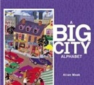 Allan Moak - A Big City Alphabet