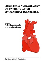 Imperial Chemical Industries Ltd, University of Alberta, P V Greenwood, P. V. Greenwood, P.V. Greenwood, C Tissa Kappagoda... - Long-Term Management of Patients After Myocardial Infarction