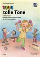 Wolfgang Hering - 1000 tolle Töne, für Orff-Instrumente, m. Audio-CD