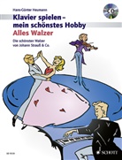Hans-Günter Heumann - Klavier spielen - mein schönstes Hobby - Alles Walzer!, m. Audio-CD