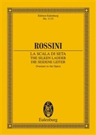 Gioacchino Rossini, Gioacchino A. Rossini, Gioachino Rossini - Die seidene Leiter