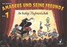 Axel Benthien - Amadeus und seine Freunde. Bd.1