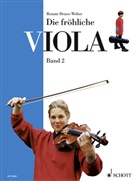 Mark Bruce, Renate Bruce-Weber - Die fröhliche Viola. Bd.2