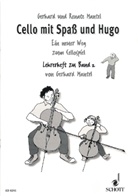 Gerhard Mantel, Renate Mantel - Cello mit Spaß und Hugo, Lehrerband zu Bd.2
