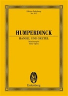 Engelbert Humperdinck - Hänsel und Gretel, Partitur