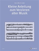 Hans Martin Linde, Hans-Martin Linde - Kleine Anleitung zum Verzieren alter Musik