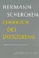 Hermann Scherchen - Lehrbuch des Dirigierens