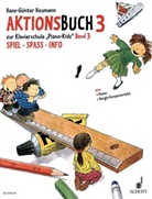 Hans-Günter Heumann, Andreas Schürmann - Piano Kids, Aktionsbuch. Bd.3