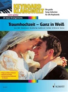 Steve Boarder - Keyboard Klangwelt: Traumhochzeit - Ganz in Weiß, für Keyboard