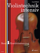 Josef Märkl - Violintechnik intensiv. Bd.1