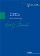 Adolf Busch - Sammlung Adolf Busch, Musikmanuskripte