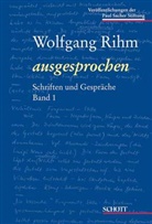 Wolfgang Rihm, Ulrich Hrsg. v. Mosch, Ulrich Mosch - Wolfgang Rihm ausgesprochen, 2 Bde.