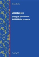 Norman Sieroka, Michael Hampe - Umgebungen