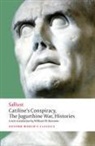 William W Batstone, Sallust - Catiline''s Conspiracy, the Jugurthine War, Histories