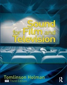 Tomlinson Holman, Holman Tomlinson - Sound for Film and Television