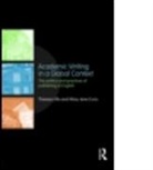 Mary Jane Curry, Mary Jane (University of Rochester Curry, Theresa Lillis, Theresa (The Open University Lillis, Theresa Curry Lillis, Theresa M. Lillis - Academic Writing in a Global Context