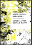 G (Ed) Wilkins, Gretchen Wilkins, Gretchen (RMIT University Wilkins, Wilkins Gretchen - Distributed Urbanism