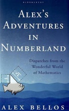 Alex Bellos - Alex's Adventures in Numberland
