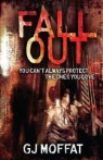 G J Moffat, G. J. Moffat - Fallout