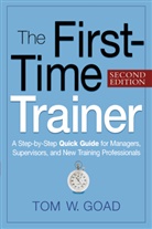 Tom Goad, Tom W. GOAD - First Time Trainer
