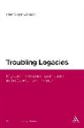 Peter lyst-Jackson, Peter Sjlyst-Jacks, Sj248, Peter Sjlyst-Jackson, Peter Sjolyst-Jackson, Peter Sjølyst-Jackson - Troubling Legacies