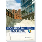 Annegre Buch, Annegret Buch, Norb Heikamp, Norbert J. Heikamp, Lieselott Steveling, Lieselotte Steveling... - Focussing on Real Estate. Vol.2