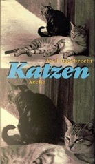 Axel Eggebrecht, Theophile-Alexandre Steinlen - Katzen