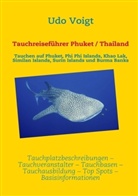 Udo Voigt - Tauchreiseführer Phuket / Thailand