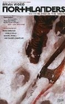 Brian Wood, Dr Brian (Oxford Brookes University) Wood, Vasilis Lolos, Danijel Zezelj - Northlanders 3: