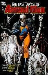 Gerry Conway, Gerry/ Batista Conway, Chris Batista, Dave Meikis - The Last Days of Animal Man