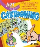 Art Roche - Art for Kids: Cartooning