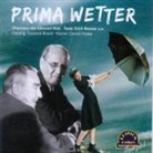 Erich Kästner, Edmund Nick - Prima Wetter, 1 Audio-CD (Audio book)