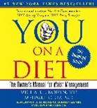Mehmet Oz, Mehmet C. Oz, Michael F. Roizen, Mehmet Oz, Michael F. Roizen - You on a Diet (Hörbuch)