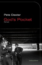 Pete Dexter, Kathrin Bielfeldt, Jürgen Bürger - God's Pocket