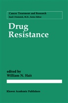 Willian N. Hait, William N Hait, William N. Hait - Drug Resistance