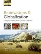 Hal Mooney, Harold A. Mooney, Charles Perrings, Charles/ Mooney Perrings, Mark Williamson, Harold Mooney... - Bioinvasions and Globalization