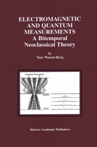 Tore Wessel-Berg - Electromagnetic and Quantum Measurements