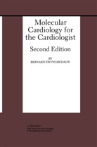 B. Swynghedauw, Bernard Swynghedauw - Molecular Cardiology for the Cardiologist