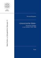 Thomas Bürgisser - »Unerwünschte Gäste«