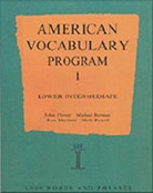 Michael Berman, John Flower, Ron Martinez, Mark Powell - American Vocabulary Lower Intermediate Book 1