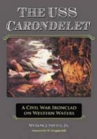 Myron J Smith, Myron J. Smith - The Uss Carondelet