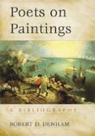 Robert D Denham, Robert D. Denham - Poets on Paintings