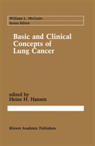Heine H Hansen, Heine H. Hansen - Basic and Clinical Concepts of Lung Cancer