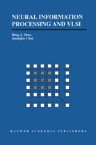 Joongho Choi, Joongho Choi, Joongho Choi, Choi Joongho Choi, Bing Sheu, Bing J Sheu... - Neural Information Processing and VLSI