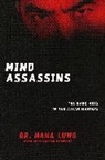 Dr. Haha Lung, Haha Lung, Haha/ Prowant Lung, Christopher Prowant, Christopher B Prowant - Mind Assassins