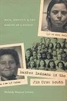Malinda Maynor Lowery - Lumbee Indians in the Jim Crow South