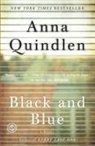 Anna Quindlen - Black and Blue