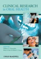 William (EDT)/ Burt Giannobile, William V. Giannobile, William V. Burt Giannobile, Wv Giannobile, Brian A Burt, Brian A. Burt... - Clinical Research In Oral Health
